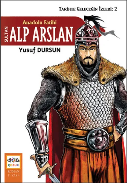 Анатолийский завоеватель Sultan Alp Arslan Yusuf Let Alone Grenadine Children (Турецкий) | Канцтовары для