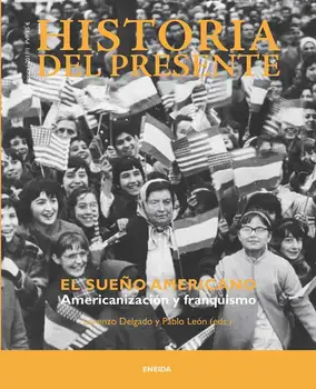 

The American dream. Collection History of the present 17 extensive information at: WWW.EDITORIALENEIDA.COM