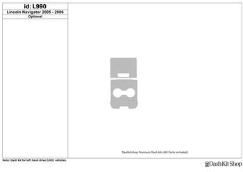 

Interior trim for Lincoln Navigator 2005-2006. Set L990.