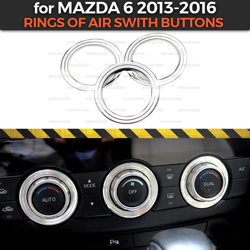 Кольца кнопок климат-контроля для Mazda 6 2013- ABS пластик хром 1 комплект/3 шт. литье украшение Тюнинг Автомобиля