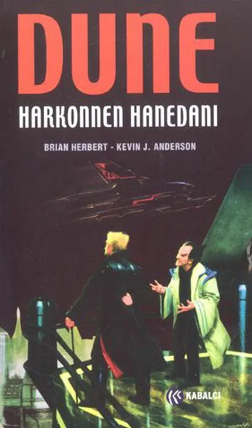 Серия Dynasty Trilogy Дюна Harkonnen Brian herber Kevin J. Компания Anderson kabalci (Турецкий)|Воспитание и