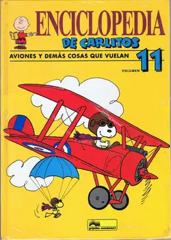 

Encyclopedia of Carlitos. Vol. 11. Aeroplanes and other things that fly