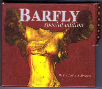 

Barfly Special Edition by F. K. Junior and Sindress (Case 2 CD)