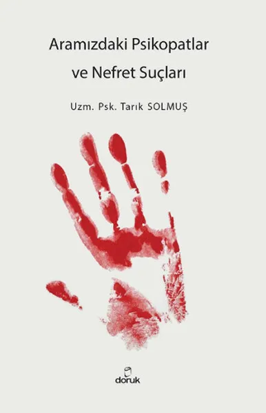 Between us Psychopaths and Hate Criminals Tarik Withered Climax Publications (TURKISH) | Канцтовары для офиса и дома