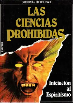 

Sciences Prohibited. Starter Spiritualism. Encyclopedia of Occultism Vol. 1