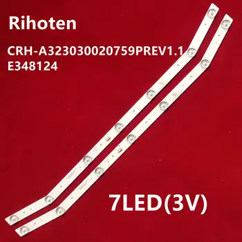 

New Kit 2 PCS 7LED(3V) LED backlight strip for SLE 3258TCS CRH-A323030020759PREV1.1 GDL320HY HV320WHB-N81 E348124