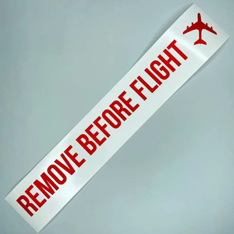 Remove Before Flight Sticker