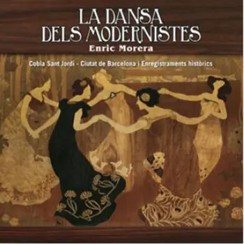 

ENRIC MORERA - LA DANSA DELS MODERNISTES