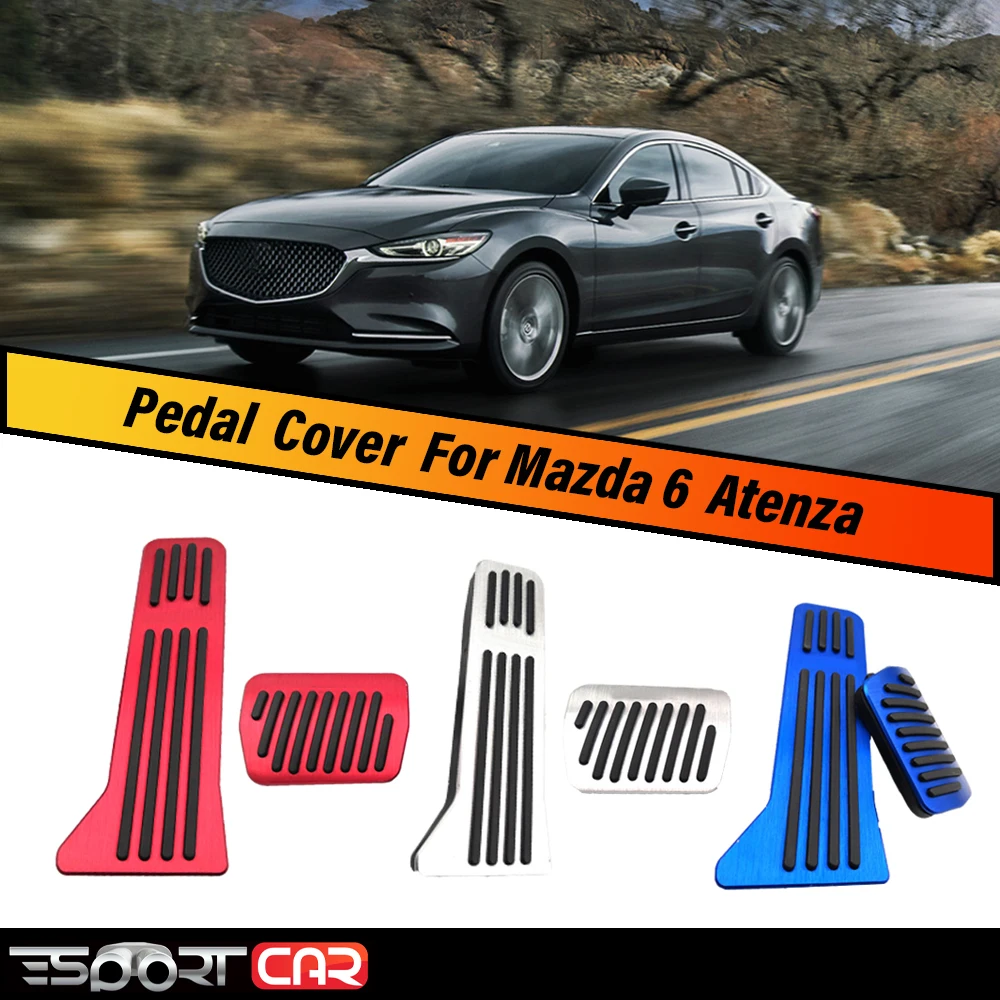 

For MAZDAA 6 ATENZA 2016 2017 2018 2019 AT Aluminum alloy car accelerator pedal brake pedal pad cover Non-slip car accessories