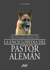 The Encyclopedia of German Shepherd |