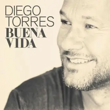 

DIEGO TORRES - BUENA VIDA