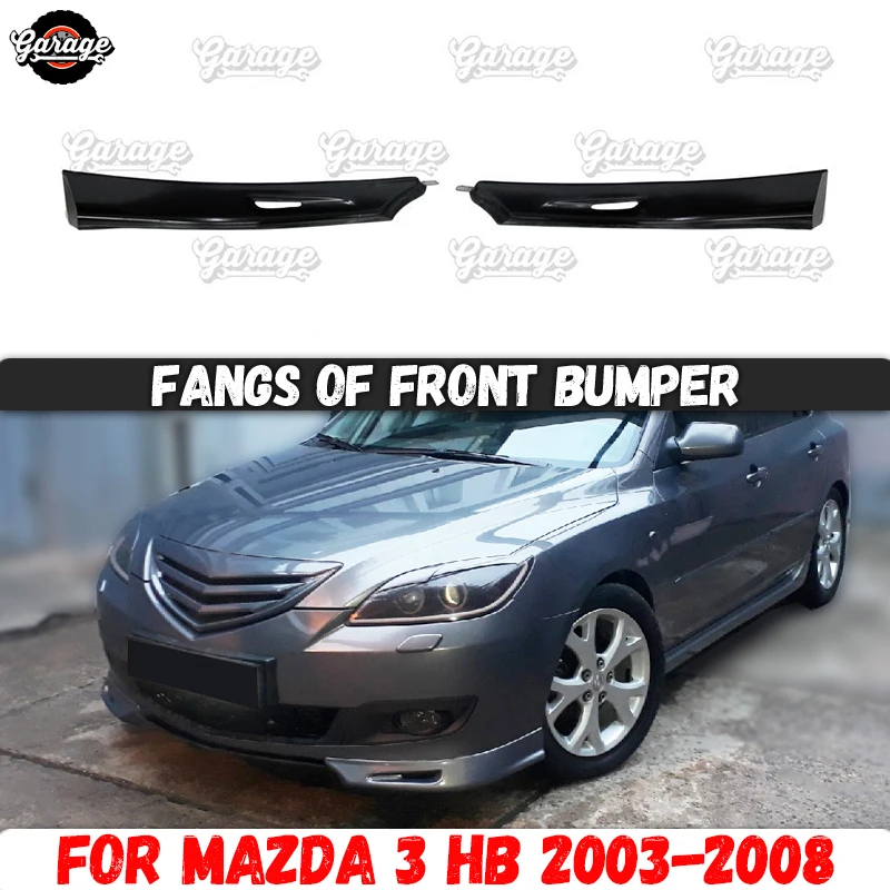 

Fangs of front bumper for Mazda 3 HB BK 2003-2008 ABS plastic cover pad body kit accessories car tuning styling