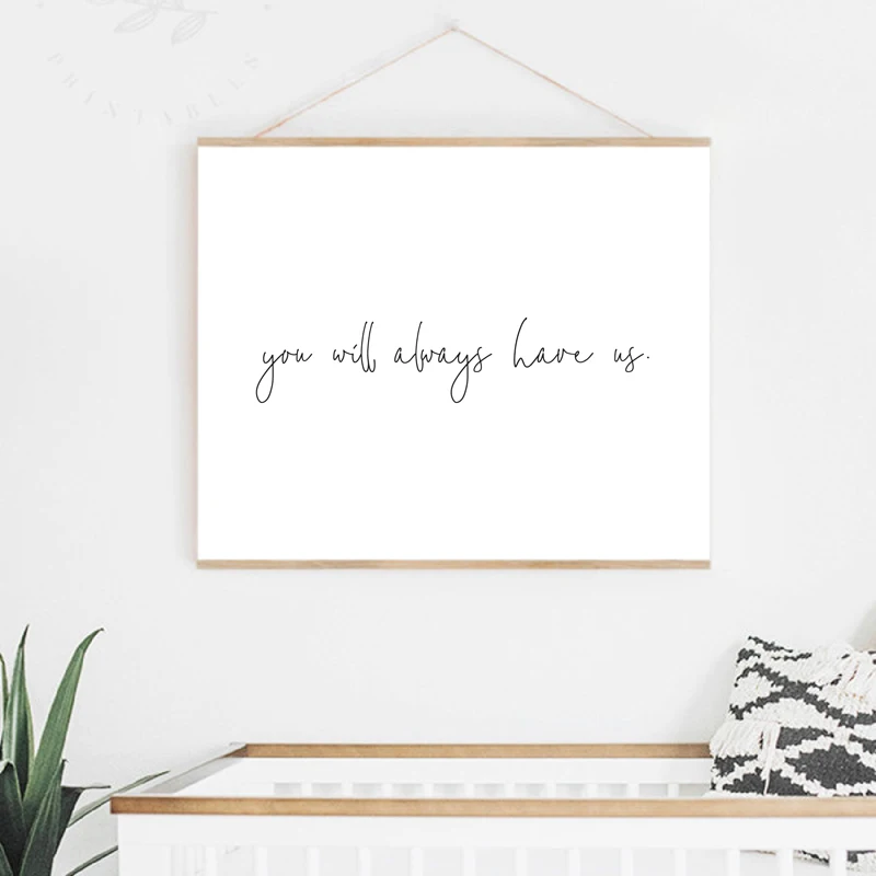 

Вы всегда будете иметь нас, Детская цитата, картины на холсте, фотообои, нейтральная детская настенная живопись, картина, декор