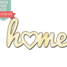 Домашнее Сердце Дерево вырезанное-на заказ Выберите свой размер Лазерная резка Деревянные Художественные товары для рукоделия Настенный декор свадебный детский DCS0610