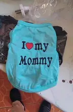 Cute I LOVE MY MOMMY DADDY Dog Clothes Comfort Pet Costume Vest Puppy Cats Coat Clothing