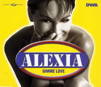 

Alexia-Dame Love - CD Single with 7 versions