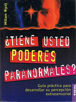 

Do you have paranormal powers Practical Guide to develop their extrasensory perception-Milan Ryzl