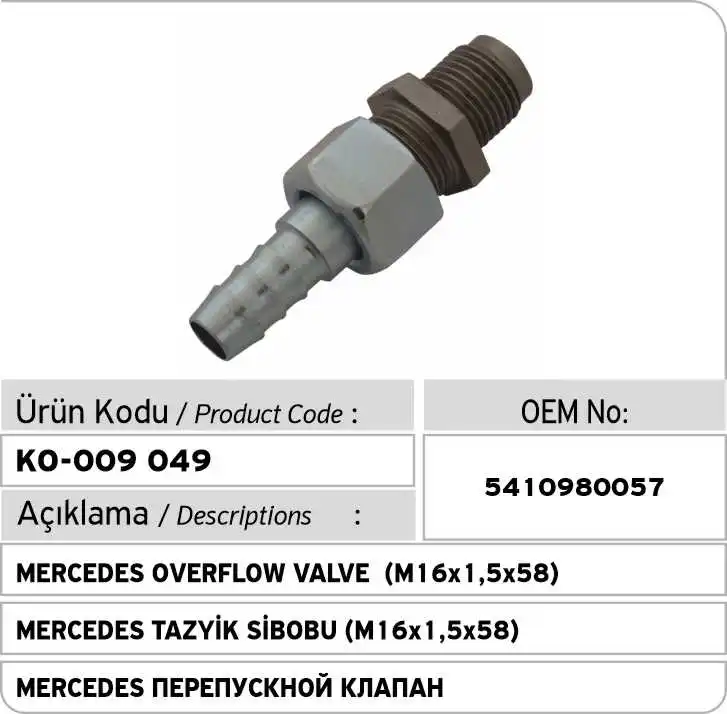 

5410980057 Mercedess Over Flow Valve