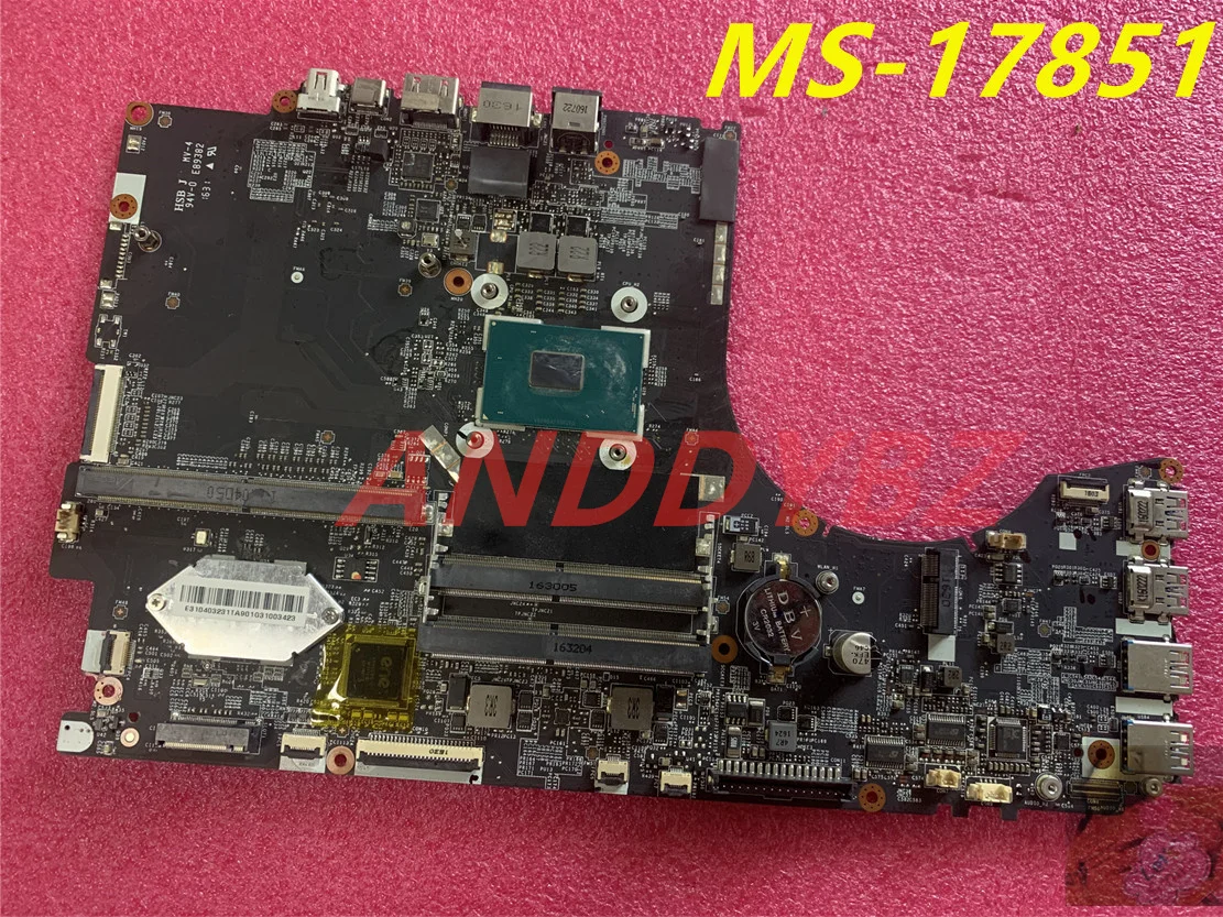 

Used MS-17851 VER 1.0 Original For MSI GT72VR GT72 Notebook CPU Motherboard I7-6700HQ DDR4 100% Working Test