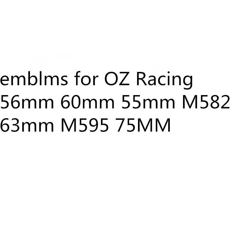 Для OZ Racing 60 мм 56 мм/55 мм/M582 63 мм M595 75 мм