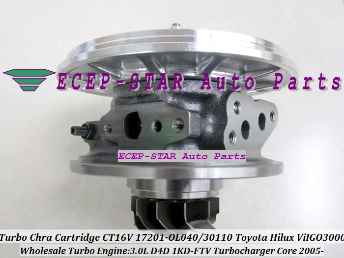 Turbo CHRA Cartridge Turbocharger Core CT16V 17201-OL040 17201-30110 TOYOTA Hilux 3.0L D4D ViIGO 3000 1KD-FTV 2005- (3)