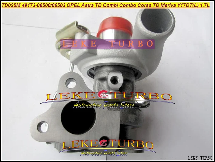 Wholesale NEW TD025 49173-06500 49173-06503 Turbo Turbocharger For OPEL Astra TD Combi Combo Corsa TD Meriva Y17DT Y17DTL 1.7L (1)