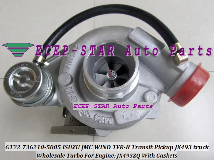 GT22 736210-5005 736210-0005 Turbo Turbocharger For JMC WIND TFR-B Transit Pickup JX493 truck JX493ZQ With Gaskets