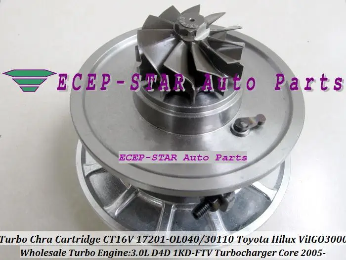 Turbo CHRA Cartridge Turbocharger Core CT16V 17201-OL040 17201-30110 TOYOTA Hilux 3.0L D4D ViIGO 3000 1KD-FTV 2005-