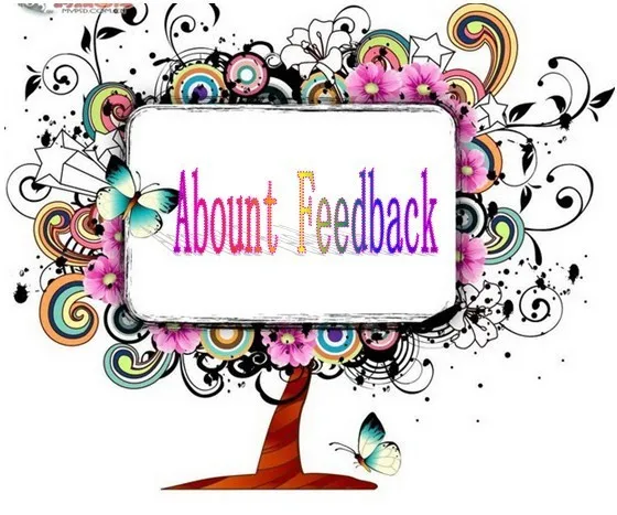 about feedback