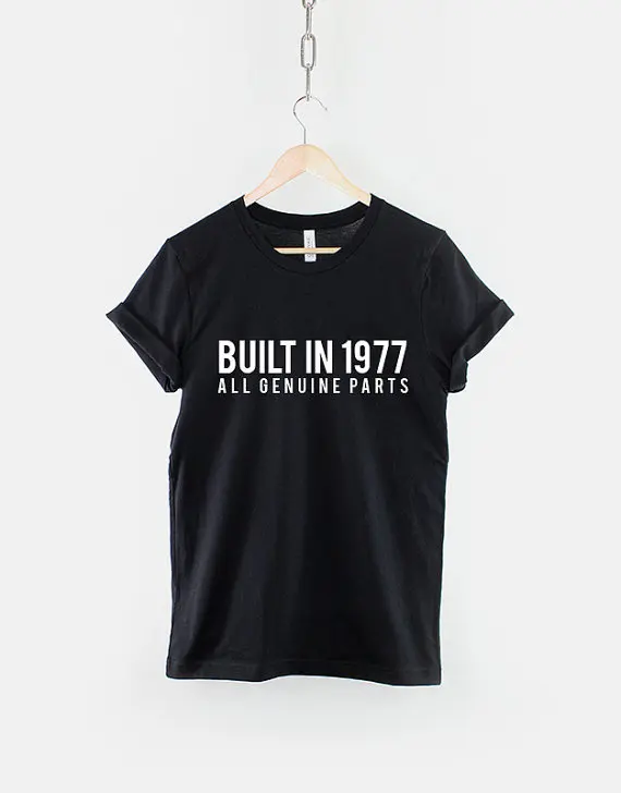 

1977 40th Birthday Shirt - Built In 1977 All Genuine Parts T-Shirt-C067