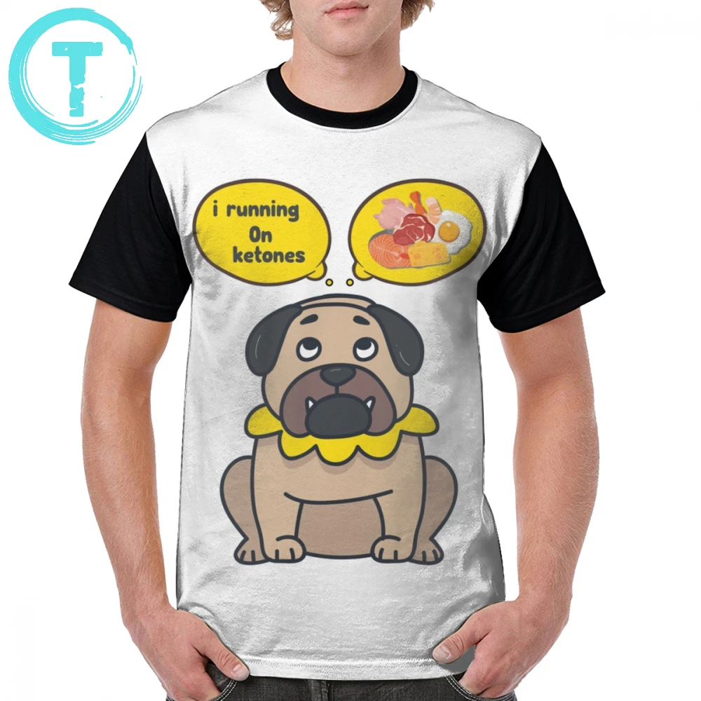 

Keto T Shirt Funny Pug I Running On Ketones - Ketogenic Keto Lifestyle T-Shirt Plus size Print Graphic Tee Shirt Men Tshirt