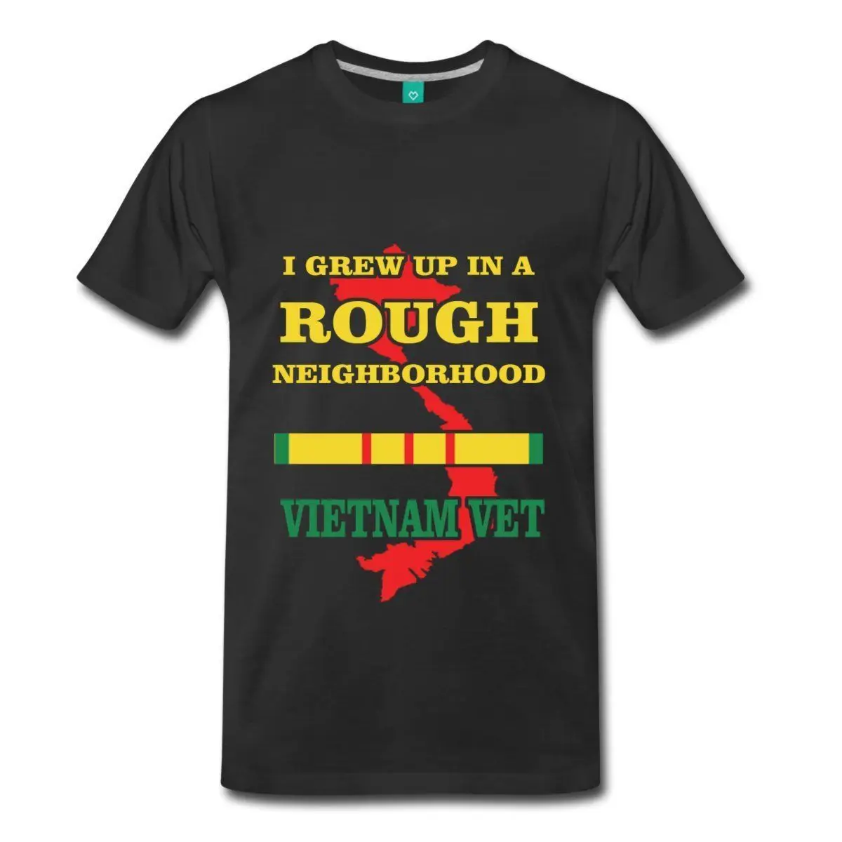 

Vietnam Vet Grew Up In A Rough Neighborhood Men's T-Shirt T Shirt New Short Sleeves 100% Cotton 2017 Summer Hot Sale Fashion