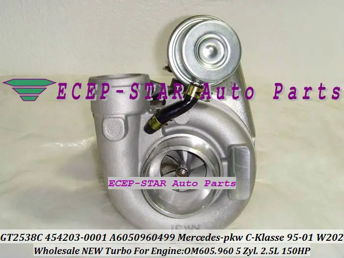 GT2538C 454203-0001 454203 6050960499 454203-5001S Турбокомпрессор 《 Mercedes PKW C/E/G W461 G290 W210 E250 W202 C250 1995-01 OM605 2.5L