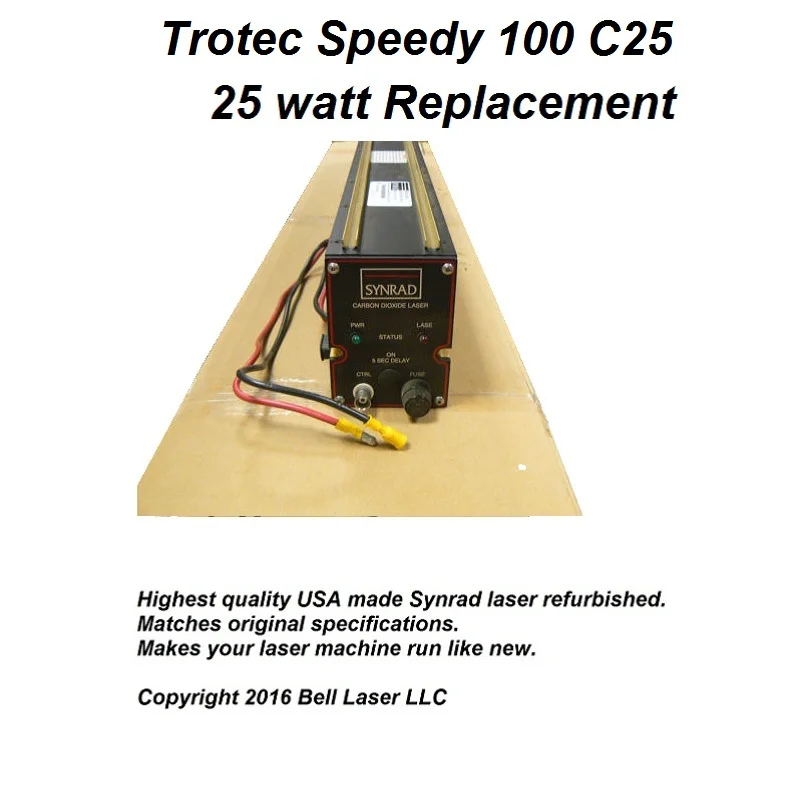 Replacement laser for TROTEC SPEEDY 100 C25 25 watt laser engraving machines. Includes ...