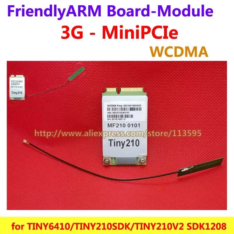 FriendlyARM 3g модуль miniPCIe WCDMA, для TINY6410 MINI6410 Tiny210 MINI210, Android, Linux