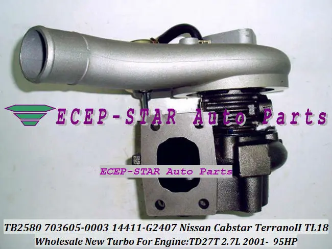 TB2580 703605-0003 14411-G2407 Nissan Cabstar Terrano II TL18 95HP TD27T 2.7L 2001- turbo turbocharger (7)