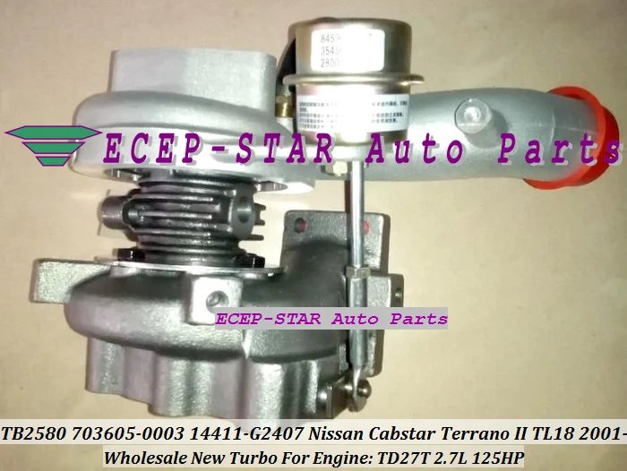 TB2580 703605-0003 14411-G2407 TURBINE TURBO Turbocharger For Nissan Cabstar Terrano II TL18 2001- 2.7L Engine TD27T (2)