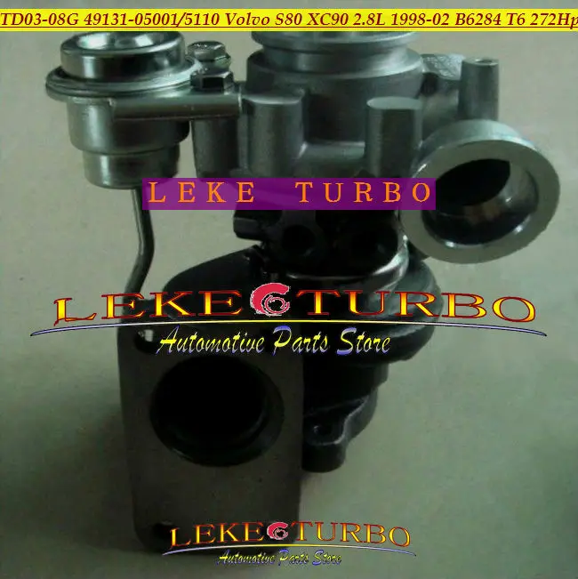 Turbo TD03 TD03-08G 49131-05001 49131-05110 49131 05100 49131 05011 8601454 9471563 для Volvo S80 XC90 2.8L 1998-B6284 T6 272HP