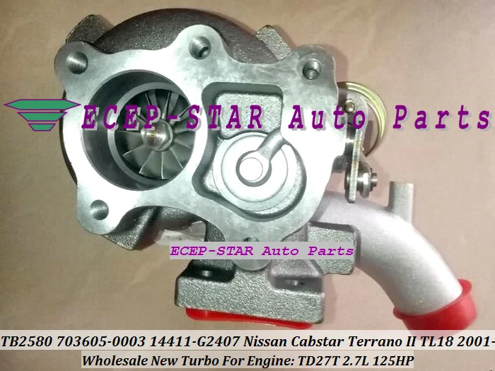 TB2580 703605-0003 14411-G2407 TURBINE TURBO Turbocharger For Nissan Cabstar Terrano II TL18 2001- 2.7L Engine TD27T (1)