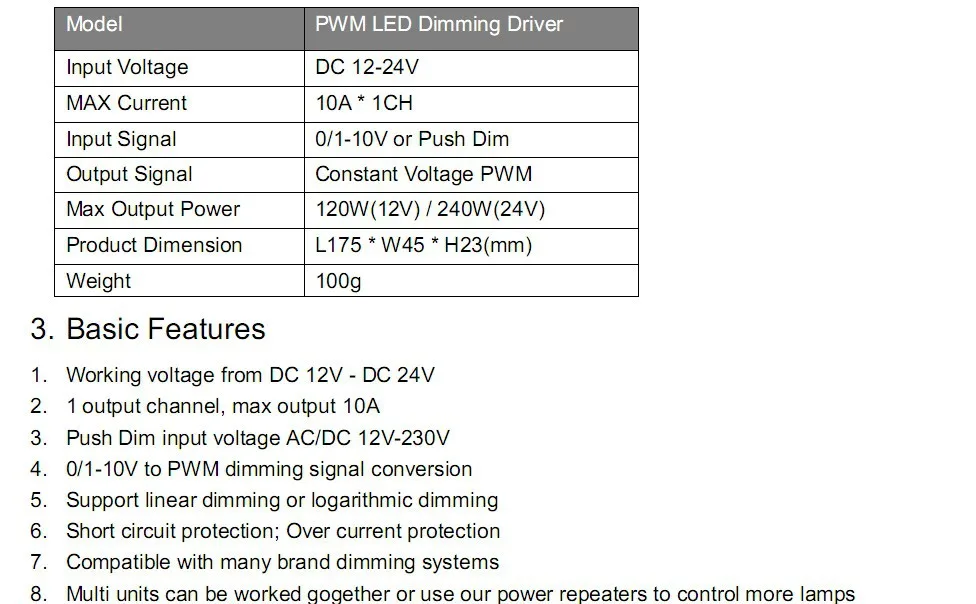 0-10 В/1-10 В LED декодер; 0-10 В/1-10 В/push DIM сигнал/DC12-24V вход; 10A* 1 CH ШИМ