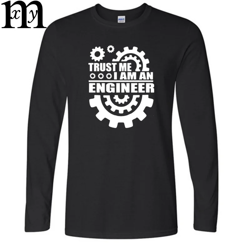 Новая модная футболка в стиле «I AM AN ENGINEER FOR LIFE» Хлопковая мужская футболка с рисунком на осень и зиму повседневные футболки - Цвет: 1
