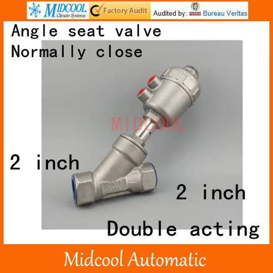 Pneumatic Stainless steel Angle seat valve 2" inch BSP DN50 double acting normally close high