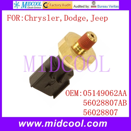 

New Auto Engine Oil Pressure Sensor Switch use OE No. 05149062AA , 56028807AB 56028807 for Chrysler Dodge Jeep