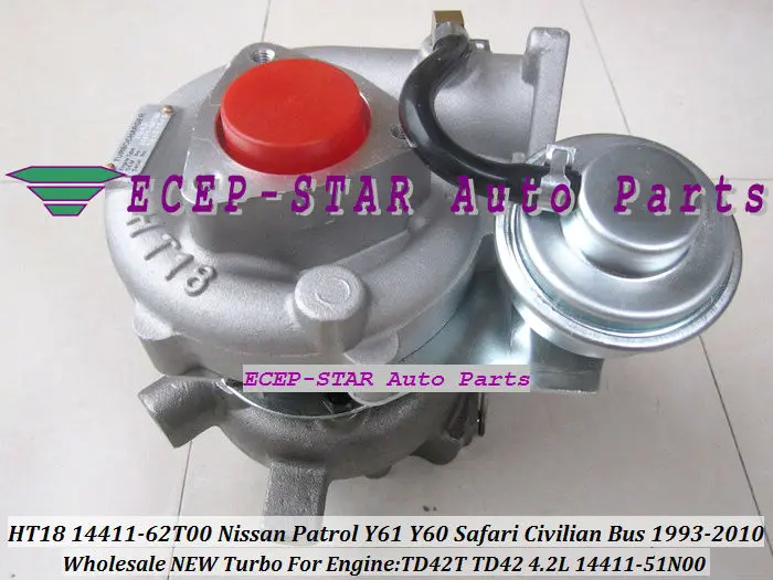 HT18 14411-62T00 14411-51N00 Turbo Fit for NISSAN Patrol Y61 Y60 Safari Civilian bus 4.2L 1993-2010 TD42T TD42 turbocharger (1)