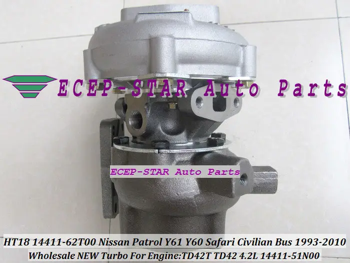 HT18 14411-62T00 14411-51N00 Turbo Fit for NISSAN Patrol Y61 Y60 Safari Civilian bus 4.2L 1993-2010 TD42T TD42 turbocharger (6)