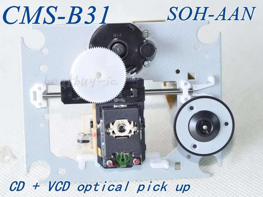 VCD/CD аудио система лазерная головка CMS-B31 CMSB31 SOH-AAN лазерная головка SOH AAN с мехом SOHAAU AAN