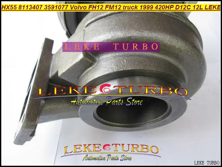 HX55 8113407 3591077 Turbo turbine Turbocharger For VOLVO FH12 FM12 Truck 1999 420HP Engine D12C 12L LEKE (2)