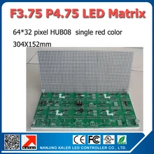 В помещении F3.75 P4.75 Красного цвета светодиодный точечно-матричный модуль 304*152 мм 64*32 пикселей для светодиодный знак доска