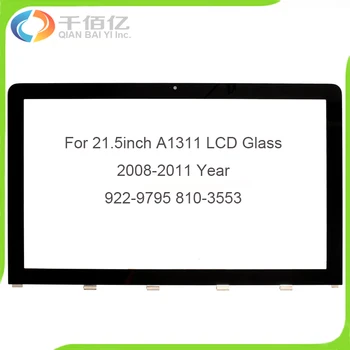 

Original LCD Screen Front Cover LCD Glass for iMac 21.5" A1311 LCD Glass 922-9795 810-3553 2008-2010 Year