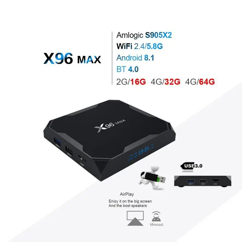 

X96Max Android 8.1 Amlogic S905X2 LPDDR4 4GB 64GB Quad Core TV BOX 2.4G&5GHz Wifi BT1000M H.265 4K 60fps Smart TV PK X96MINI